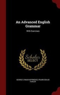 Enlarge image Cover: An Advanced English Grammar - Andesite Press