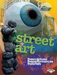 Abbildung von: Street Art - Lerner Publications (Tm)
