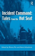 Cover: Incident Command: Tales from the Hot Seat - Routledge