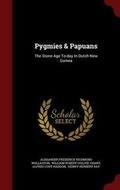 Cover: Pygmies & Papuans - Andesite Press