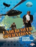 Cover: Undercover Operations - Lerner Publications (Tm)
