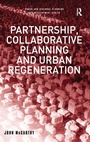 Cover: Partnership, Collaborative Planning and Urban Regeneration - Routledge
