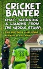 Cover: Cricket Banter - The History Press Ltd