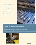 Cover: How to Start a Home-Based Recording Studio Business - Globe Pequot Press