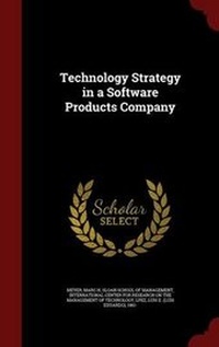 Enlarge image Cover: Technology Strategy in a Software Products Company - Andesite Press