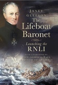 Cover: The Lifeboat Baronet - The History Press Ltd
