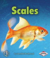 Enlarge image Cover: Scales - Lerner Publishing Group