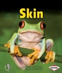 Cover: Skin - Lerner Publishing Group