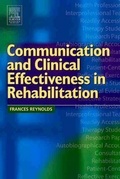 Cover: Communication and Clinical Effectiveness in Rehabilitation - Butterworth-Heinemann