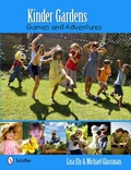 Cover: Kinder Gardens - Schiffer Publishing Ltd