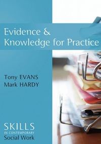 Enlarge image Cover: Evidence and Knowledge for Practice - Polity Press