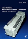 Cover: Mitsubishi FX Programmable Logic Controllers - Newnes