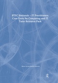 Cover: BTEC Nationals - IT Practitioners Tutor Resource Pack - Newnes
