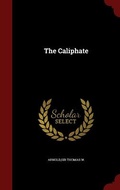 Cover: The Caliphate - Andesite Press