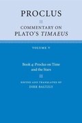 Cover: Proclus: Commentary on Plato's Timaeus: Volume 5, Book 4 - Cambridge University Press