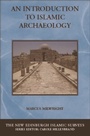 Cover: Introduction to Islamic Archaeology - Edinburgh University Press