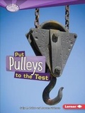 Cover: Put Pulleys - Lerner Publishing Group