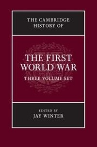 Enlarge image Cover: The Cambridge History of the First World War 3 Volume Paperback Set - Cambridge University Press