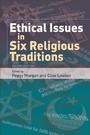 Cover: Ethical Issues in Six Religious Traditions - Edinburgh University Press