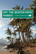 Cover: Hawaii Off the Beaten Path (R) - Globe Pequot Press