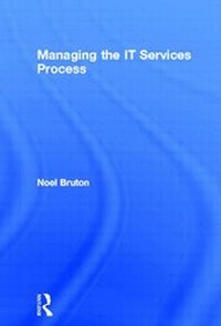 Abbildung von: Managing the IT Services Process - Butterworth-Heinemann