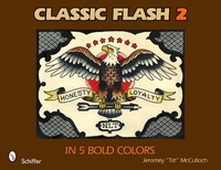 Abbildung von: Classic Flash 2: In 5 Bold Colors - Schiffer Publishing Ltd