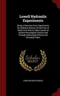 Cover: Lowell Hydraulic Experiments - Andesite Press