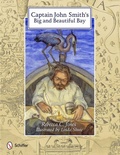 Cover: Captain John Smith's Big and Beautiful Bay - Schiffer Publishing Ltd