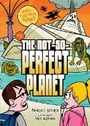 Cover: 2 the Not-So-Perfect Planet - Darby Creek (Tm)