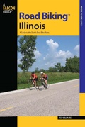 Cover: Road Biking (TM) Illinois - Falcon Press Publishing
