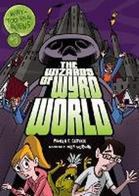 Enlarge image Cover: The Wizards of Wyrd World - Lerner Publishing Group