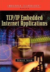 Abbildung von: TCP/IP Embedded Internet Applications - Newnes