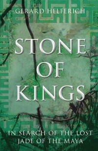 Enlarge image Cover: Stone of Kings - Globe Pequot Press