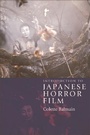 Cover: Introduction to Japanese Horror Film - Edinburgh University Press