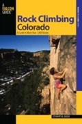 Cover: Rock Climbing Colorado - Falcon Press Publishing