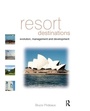 Cover: Resort Destinations - Butterworth-Heinemann