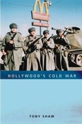 Cover: Hollywood's Cold War - University of Massachusetts Press