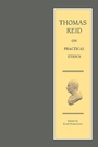 Cover: Thomas Reid on Practical Ethics - Penn State University Press