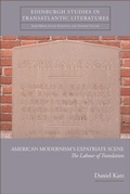 Cover: American Modernism's Expatriate Scene - Edinburgh University Press
