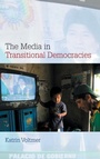 Cover: The Media in Transitional Democracies - Polity Press