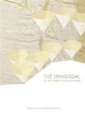 Cover: Universal (In the Realm of the Sensible) - Columbia University Press
