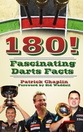 Cover: 180! Fascinating Darts Facts - The History Press Ltd