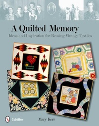 Enlarge image Cover: A Quilted Memory - Schiffer Publishing Ltd
