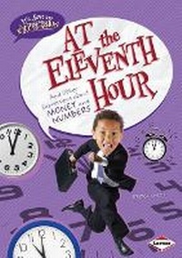 Enlarge image Cover: At the Eleventh Hour - Lerner Publications (Tm)