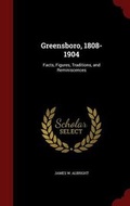 Cover: Greensboro, 1808-1904 - Andesite Press