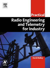 Enlarge image Cover: Practical Radio Engineering and Telemetry for Industry - Newnes