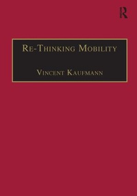 Enlarge image Cover: Re-Thinking Mobility - Routledge
