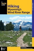 Cover: Hiking Wyoming's Wind River Range - Globe Pequot Press