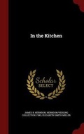 Cover: In the Kitchen - Andesite Press