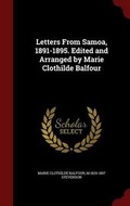 Cover: Letters From Samoa, 1891-1895. Edited and Arranged by Marie Clothilde Balfour - Andesite Press